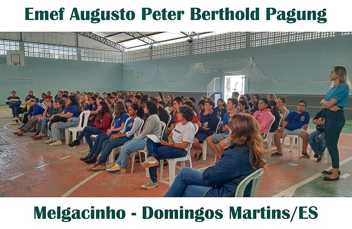 PROJETO AVESSOS II –                        PALESTRA NA EMEF AUGUSTO PETER BERTHOLD PAGUNG